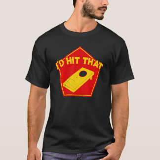 Ik zou dat Cornhole-team Bean Bag slaan Cornhole T-shirt