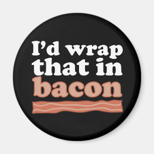 Ik zou dat in Bacon Magnet verpakken Magneet