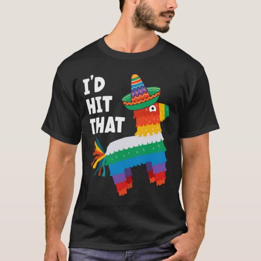 Ik zou dat Pinata T-Shirt Cinco de Mayo Party Pi (Voorkant)