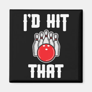 Ik zou die Bowler Fun Bowling Team Gift geven Magneet