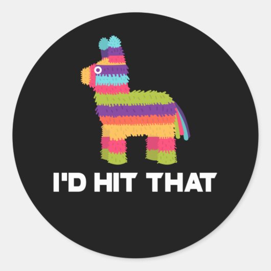 Ik zou die Pinata - Cinco de Mayo Party Ronde Sticker (Voorkant)