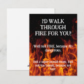 Ik zou door het vuur lopen voor je wenskaart feestdagenkaart (Voorkant / Achterkant)