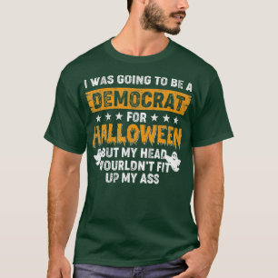 Ik zou een democraat worden voor Halloween T-shirt