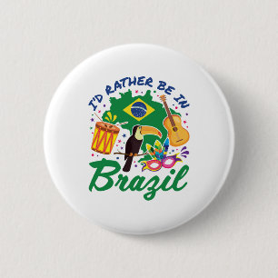 Ik zou eerder in Brazilië in een Braziliaans reish Ronde Button 5,7 Cm