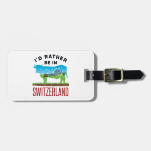 Ik zou eerder in Zwitserland zijn... Zwitserse gev Bagagelabel