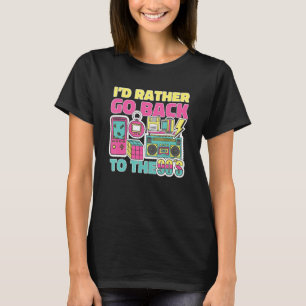 Ik zou eerder teruggaan naar de 90-90-1990-1990 t-shirt