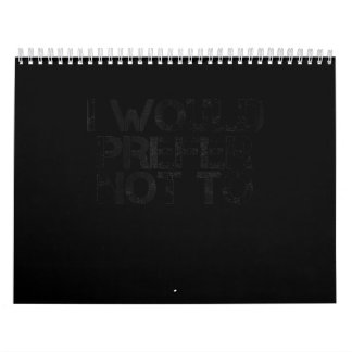 IK ZOU ER NIET AAN WILLEN DOEN OM NIET TE ZORGEN V KALENDER