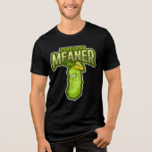 Ik zou gemener kunnen zijn | Grumpy Pickle Attitud Tri-Blend Shirt (Voorkant)