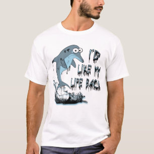 Ik zou graag mijn leven terug Dolphin T-Shirt will