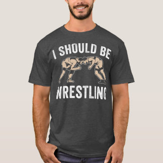 Ik zou grappige amateur worstelcoach moeten zijn t-shirt