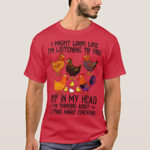 Ik zou kunnen lijken alsof ik naar je luister, maa t-shirt
