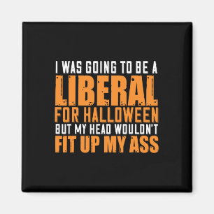 Ik zou liberaal worden voor Halloween, maar mijn H Magneet