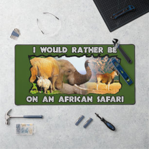 Ik zou liever Afrikaanse Safari Wildlife Collage w Bureaumat