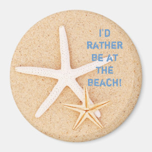 Ik zou liever... Beach Magnet Magneet