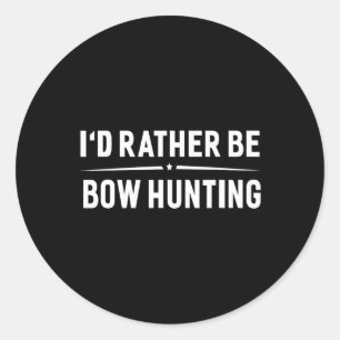 Ik zou liever Bodemjager zijn. Ronde Sticker