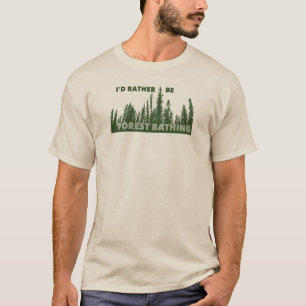 Ik zou liever boszwemmen zijn t-shirt