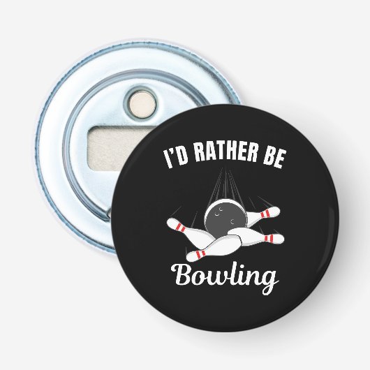 Ik zou liever bowlen button flesopener (Voorkant)