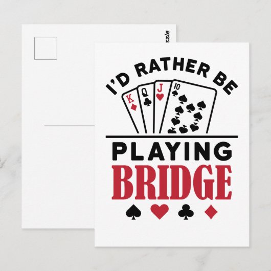 Ik zou liever Bridge Cool Bridge Card Game spelen Briefkaart (Voorkant / Achterkant)