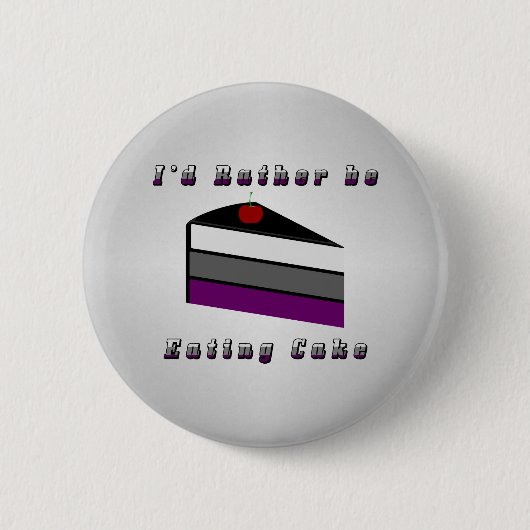 Ik zou liever Cake Asexual Pride Flag eten Ronde Button 5,7 Cm (Voorkant)