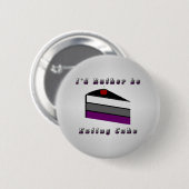 Ik zou liever Cake Asexual Pride Flag eten Ronde Button 5,7 Cm (Voorkant /achterkant)