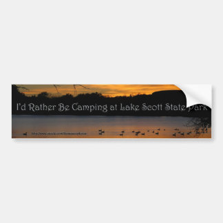 Ik zou liever Camping zijn in Lake Scott State Par Bumpersticker