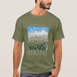 Ik zou liever een HIKING t-shirt zijn