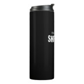 Ik zou liever een shredding zijn thermosbeker (Gedraaid links)