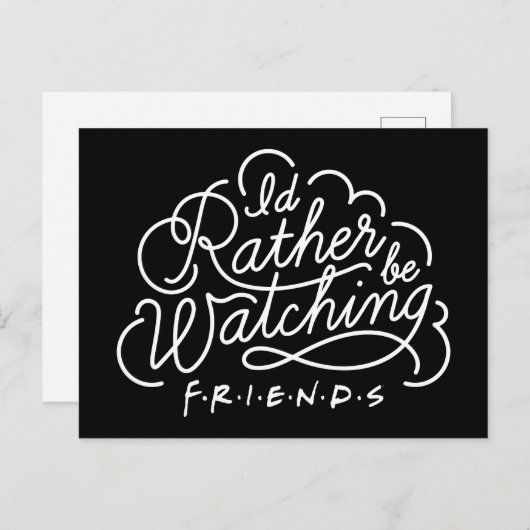 Ik zou liever FRIENDS™ Script bekijken Uitnodiging Briefkaart (Voorkant / Achterkant)