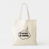 Ik zou liever gaan kamperen tote bag (Achterkant)