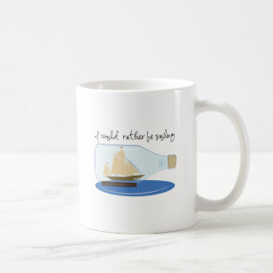 Ik zou liever gaan zeilen koffiemok
