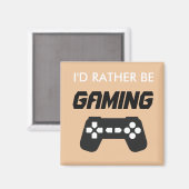 Ik zou liever gamen magneet (Voorkant / Achterkant)