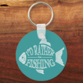 Ik zou liever Gevist zijn - schattig visontwerp Sleutelhanger (Voorkant)