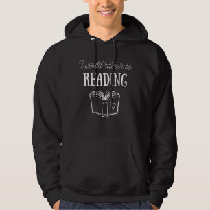 Ik zou liever het boekje lezen. hoodie