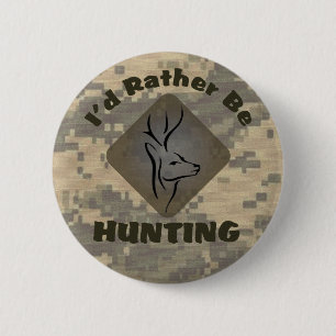 Ik zou liever Hunter Logo jagen. Ronde Button 5,7 Cm