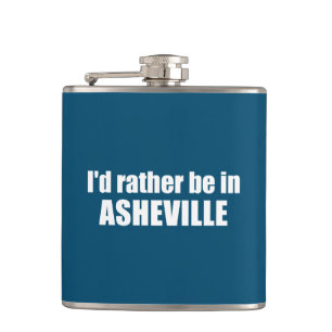 Ik zou liever in Asheville North Carolina zijn Heupfles
