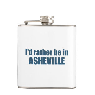 Ik zou liever in Asheville North Carolina zijn Heupfles