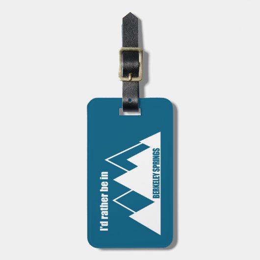 Ik zou liever in Berkeley Springs Mountain zijn Bagagelabel (Voorkant verticaal)