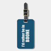 Ik zou liever in Boone North Carolina zijn Bagagelabel (Voorkant verticaal)