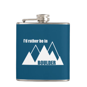 Ik zou liever in Boulder Colorado Mountain zijn Heupfles
