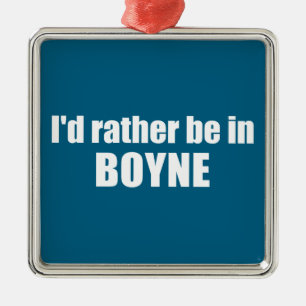 Ik zou liever in Boyne Michigan zijn Metalen Ornament