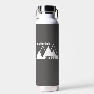 Ik zou liever in Bryce Canyon Mountain zijn Waterfles