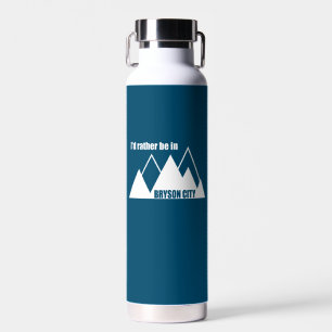 Ik zou liever in Bryson City Mountain zijn Waterfles