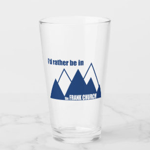 Ik zou liever in de Frank Church Mountain zijn. Glas