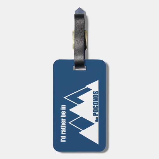 Ik zou liever in de Poconos-berg zijn Bagagelabel (Achterkant verticaal)