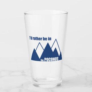 Ik zou liever in de Poconos-berg zijn Glas