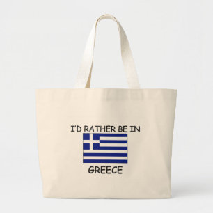 Ik zou liever in Griekenland zijn Grote Tote Bag