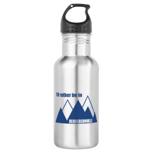 Ik zou liever in Hendersonville NC Mountain zijn Waterfles