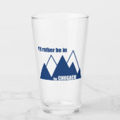 Ik zou liever in het Chugach-gebergte zijn Glas (Voorkant)