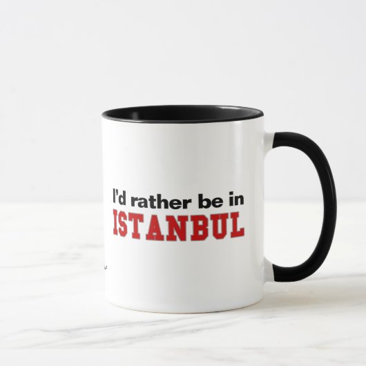 Ik zou liever in Istanbul zijn Mok (Rechts)