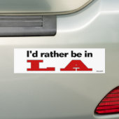 Ik zou liever in LA zijn Bumpersticker (Op auto)